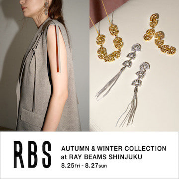 〈RBS〉新作発売を記念し、「レイ ビームス 新宿」にて先行受注会を開催