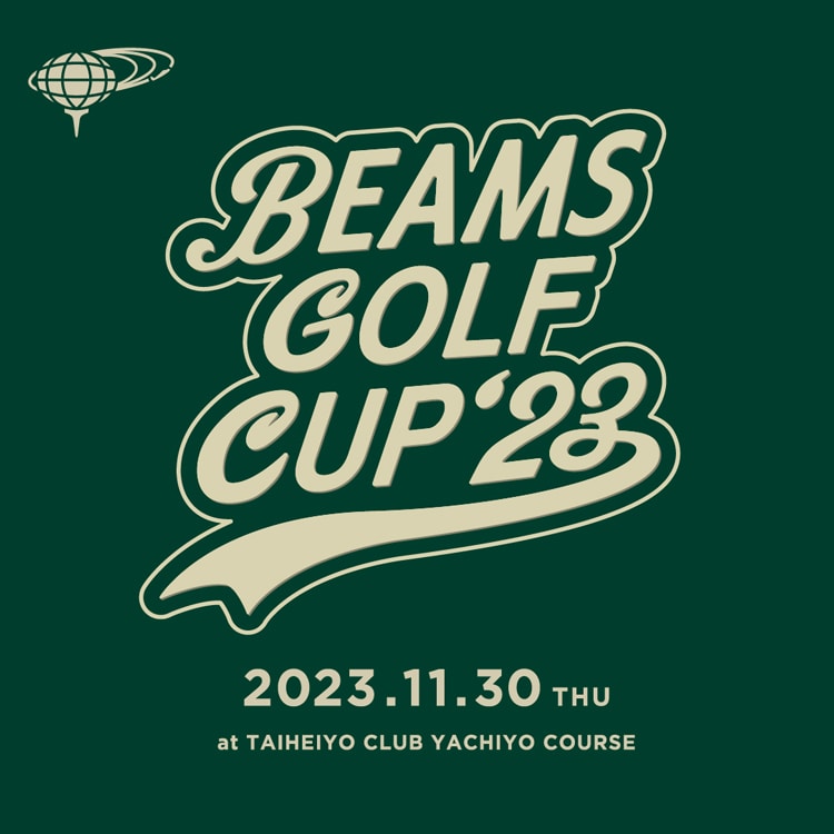 BEAMS GOLF CUP 開催決定｜BEAMS