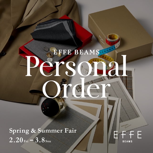 【EFFE BEAMS】エッフェビームス　Fサイズ EFFE BEAMS 〜2nd delivery〜｜EFFE BEAMS（エッフェ ビームス）｜BEAMS