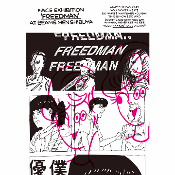 話題のfaceによるアートエキジビション『FREEDMAN』を「ビームス メン 渋谷」で開催