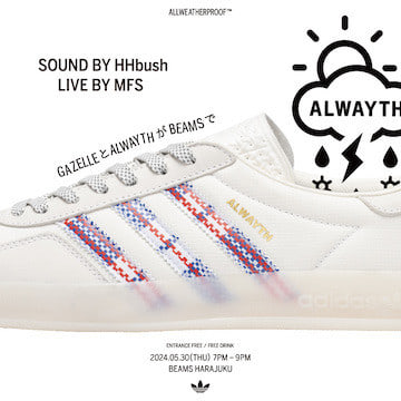 〈adidas Originals〉と〈ALWAYTH〉のコラボレートモデル第2弾『GAZELLE INDOOR ALWAYTH』の発売を記念したローンチイベントを開催
