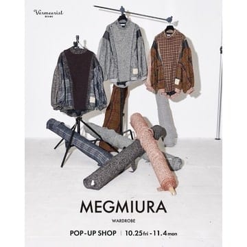 ユニセックスブランド〈MEGMIURA〉のポップアップショップを開催