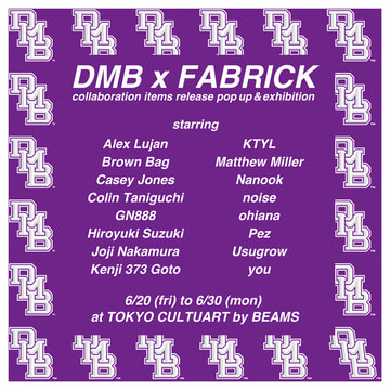 A pop-up shop by DMB, a label run by Kemmy 3000, and textile brand FABRICK will be held at BEAMS JAPAN (Shinjuku).