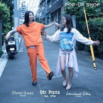 〈0fr. Paris × BEAMS〉カプセルコレクション＆ポップアップショップ開催