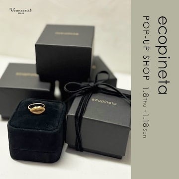 日々の装いにささやかな高揚感を添えるジュエリー〈ecopineta〉のポップアップショップを開催｜Vermeerist BEAMS