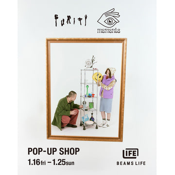 独自のセレクトで注目を集める〈PURITY〉×〈memento〉によるポップアップショップを「ビームス ライフ 横浜」で開催