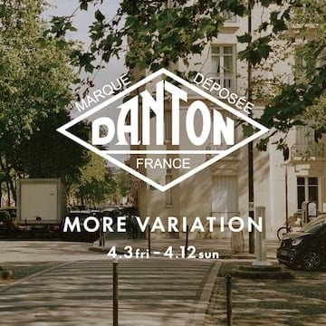 〈DANTON〉のモアバリエーションを「ビームス 銀座」「ビームス なんば」「ビームス 福岡」の3店舗にて開催