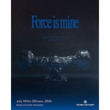 美術家・西村友輝の個展『Force is Mine』を「ビームス カルチャート 高輪」にて開催。本展のための描き下ろし新作を一堂に展示