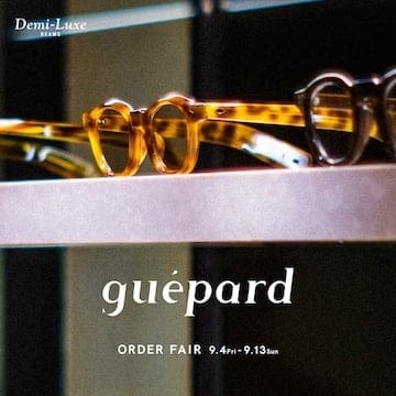 フレンチヴィンテージアイウェアが持つ造形美と精神を、現代に受け継ぐブランド〈guepard〉のオーダーフェアを初開催