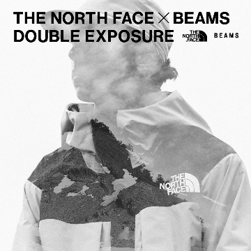 アメリカ西海岸を発祥とするアウトドアブランド＜THE NORTH FACE＞とBEAMSの初のコラボレーションが実現