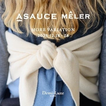 日常のワードローブに彩りを添えるストールブランド〈ASAUCE MELER〉のモアバリエーションを開催