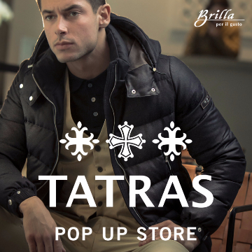 洗練されたデザインと機能性を兼ね備えた＜TATRAS＞ のPOP UP STORE開催