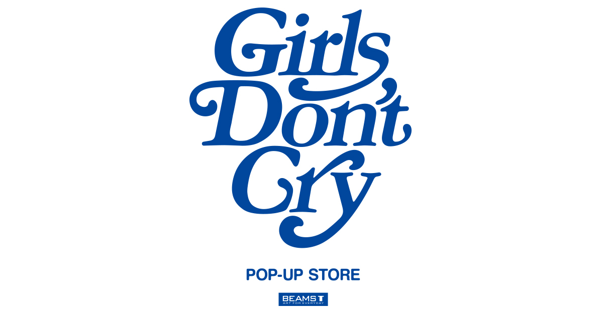 Verdy が手掛ける Girls Don T Cry の1日限定のポップアップショップを開催 Beams