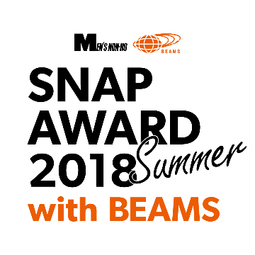 MEN'S NON-NOとのスナップイベント『MN SNAP 2018 Summer with BEAMS 夏のおしゃれは楽しんだもん勝ち！スマイル・スナップ JAPAN！！』を開催